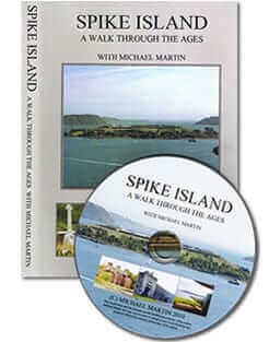 Spike Island: A Walk Through the Ages – book and DVD set by Michael Martin